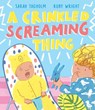 A Crinkled Screaming Thing - Sarah Tagholm - 9781839133688