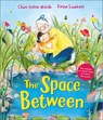 The Space Between - Clare Helen Welsh - 9781839133817