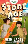 Time Travel Twins: The Stone Age Clash - Josh Lacey - 9781839134791