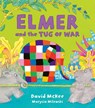 Elmer and the Tug of War - David McKee - 9781839136382