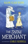 The Snow Merchant - Sam Gayton - 9781839137846
