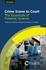 Crime Scene to Court - Niamh (University of Dundee NicDaeid ; Peter C White - 9781839168000