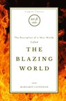 The Blazing World - Margaret Cavendish - 9781839193507