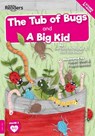The Tub of Bugs and A Big Kid - Gemma McMullen ; Rod Barkman - 9781839278624