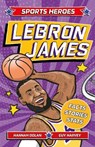 Sports Heroes: LeBron James - Hannah Dolan - 9781839352300
