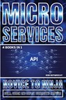 Microservices - Rob Botwright - 9781839387012