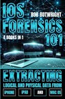 iOS Forensics 101 - Rob Botwright - 9781839388064