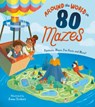 Around the World in 80 Mazes - Nate Rae - 9781839407246