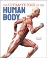 The Ultimate Book of the Human Body - Claudia Martin - 9781839408489