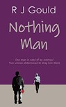 Nothing Man - R J Gould - 9781839457333