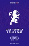 Call Yourself a Blues Fan? - Mart Matthews - 9781839501012