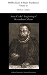 Anne Cooke's Englishing of Bernardino Ochino - Patricia DeMers - 9781839542497