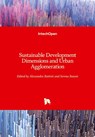 Sustainable Development Dimensions and Urban Agglomeration - Alessandra Battisti ; Serena Baiani - 9781839695605