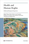Health and Human Rights (2nd edition) - Brigit Toebes ; Mette Hartlev ; Aart Hendriks ; Katharina O Cathaoir - 9781839700576