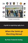 When the Saints Go Marching Abroad - HARLING,  Peter Fredrick - 9781839755651