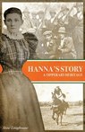 Hanna's Story: A Tipperary Heritage - LOUGHNANE,  Anne - 9781839758058