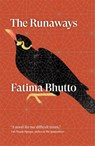 Bhutto, F: Runaways - Fatima Bhutto - 9781839760341