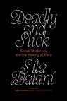 Deadly and Slick - Sita Balani - 9781839761027