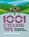 1001 Cycling Tips - Hannah Reynolds - 9781839811098