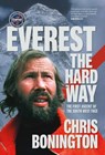 Everest the Hard Way - Sir Chris Bonington - 9781839812644