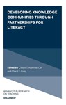 Developing Knowledge Communities through Partnerships for Literacy - Chestin (Texas A&M University Auzenne-Curl ; Cheryl J. (Texas A&M University Craig - 9781839822674