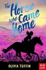 The Horse Who Came Home - Olivia Tuffin - 9781839946431
