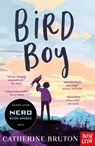 Bird Boy - Catherine Bruton - 9781839946493