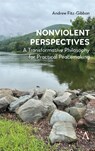 Nonviolent Perspectives - Andrew Fitz-Gibbon - 9781839994418