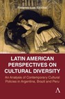 South American Perspectives on Cultural Diversity - Federico Luis Escribal - 9781839995798
