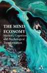 The Mind Economy - Oliver Hoffmann - 9781839996573
