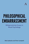 Philosophical Embarrassment - Bela Szabados ; Peter Campbell - 9781839997662