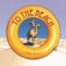 To the Beach - Thomas Docherty - 9781840111484