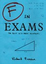 F in Exams - BENSON,  Richard - 9781840247008