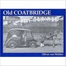 Old Coatbridge - Oliver Van Helden - 9781840331165