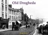 Old Drogheda - Hugh Oram - 9781840335606
