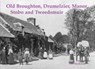 Old Broughton, Drumelzier, Manor, Stobo and Tweedsmuir - Ann Matheson - 9781840336719