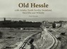 Old Hessle - Paul Chrystal - 9781840338386