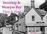 Inverkip & Wemyss Bay - Bill Clark - 9781840339987