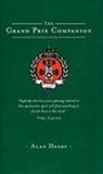 The Grand Prix Companion - HENRY,  Alan - 9781840467963