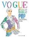 Vogue Goes Pop Colouring Book - Iain R Webb - 9781840917406