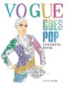 Vogue Goes Pop - Iain R Webb ; British Vogue - 9781840917444