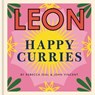 Happy Leons: Leon Happy Curries - Rebecca Seal ; John Vincent - 9781840918106