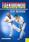 Taekwondo - Self-Defense - Juergen Hoeller - 9781841261348