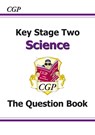 KS2 Science Question Book - CGP Books - 9781841462592