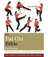 The Tai Chi Bible - Dan Docherty ; DAN JOSEPH DOCHERTY T/A DJD - 9781841814452