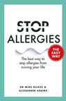 Stop Allergies The Easy Way - Dr Mike Dilkes ; Alexander Adams - 9781841882741