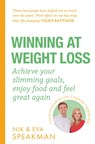 Winning at Weight Loss - Nik Speakman ; Eva Speakman - 9781841883236
