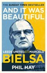 And it was Beautiful - Phil Hay - 9781841885179