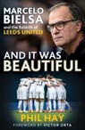 And it was Beautiful - Phil Hay - 9781841885186