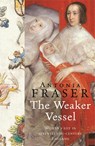 The Weaker Vessel - Lady Antonia Fraser - 9781842126356